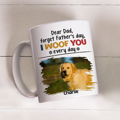 Woof You Every Day Walking Dog - Personalized Custom Coffee Mug