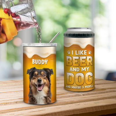 Custom Photo I Like Beer and My Dog - Personalized Custom 4 In 1  Can Cooler Tumbler