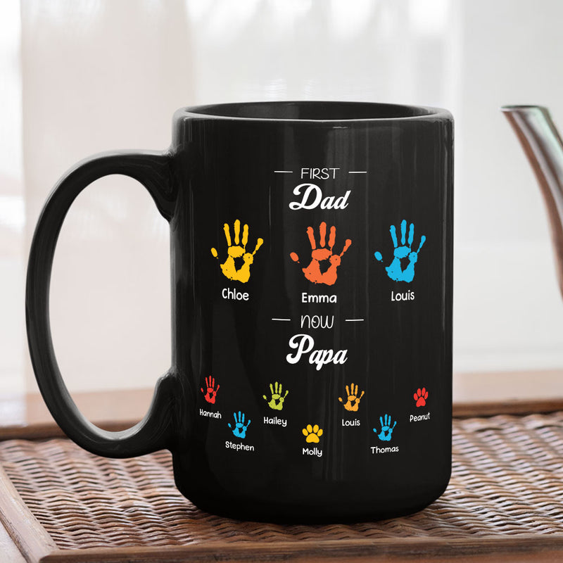 First Dad Now Papa - Personalized Custom Coffee Mug