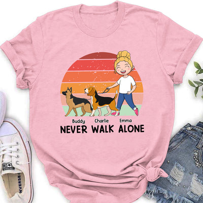 Dog And Mom Never Walk Alone - Personalized Custom Women's T-shirt