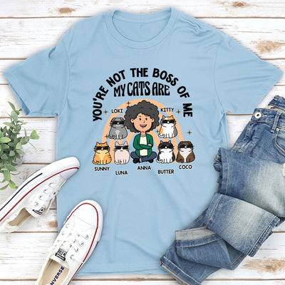 The Boss Of Me - Personalized Custom Unisex T-shirt