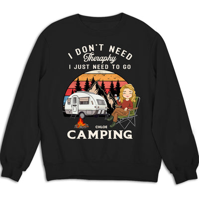 Therapy Camping 2 - Personalized Custom Sweatshirt