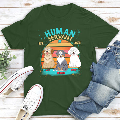 Funny Dog Servant - Personalized Custom Unisex T-shirt