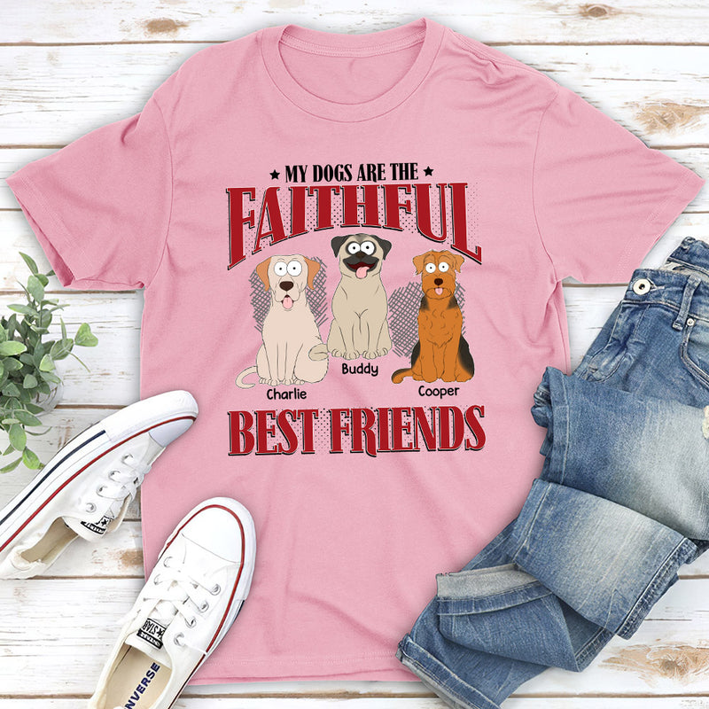 Dog Faithful Friend - Personalized Custom Unisex T-shirt