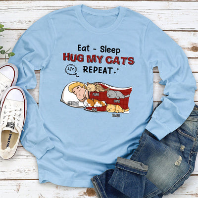 Eat Sleep Hug Cat Repeat - Personalized Custom Long Sleeve T-shirt