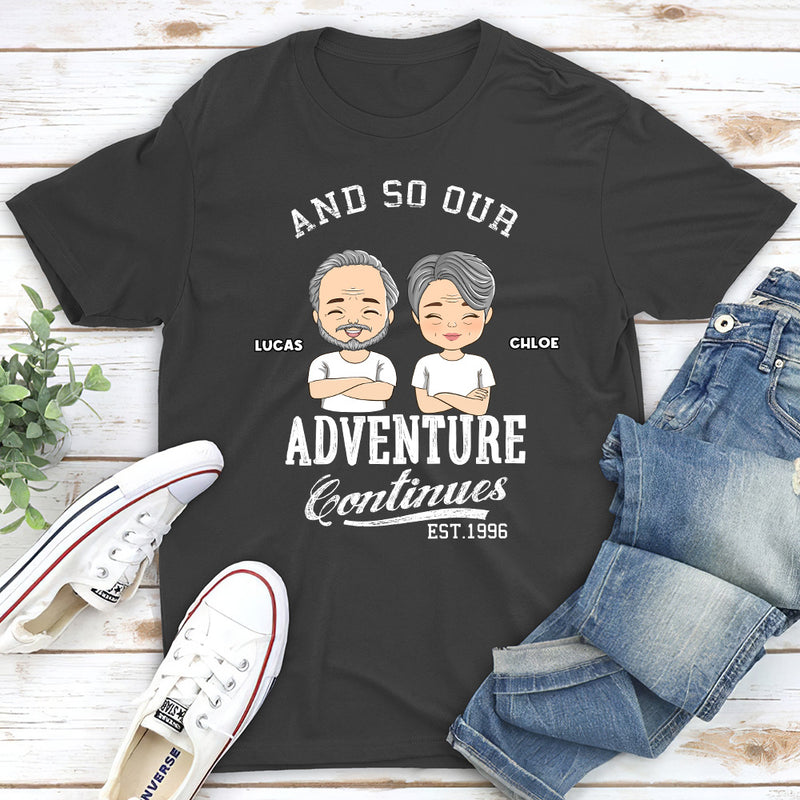 The Adventure Continues - Personalized Custom Unisex T-shirt