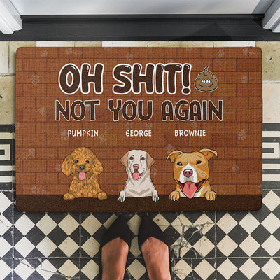 Not You Again - Personalized Custom Doormat