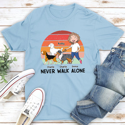 Dog And Mom Never Walk Alone - Personalized Custom Unisex T-shirt