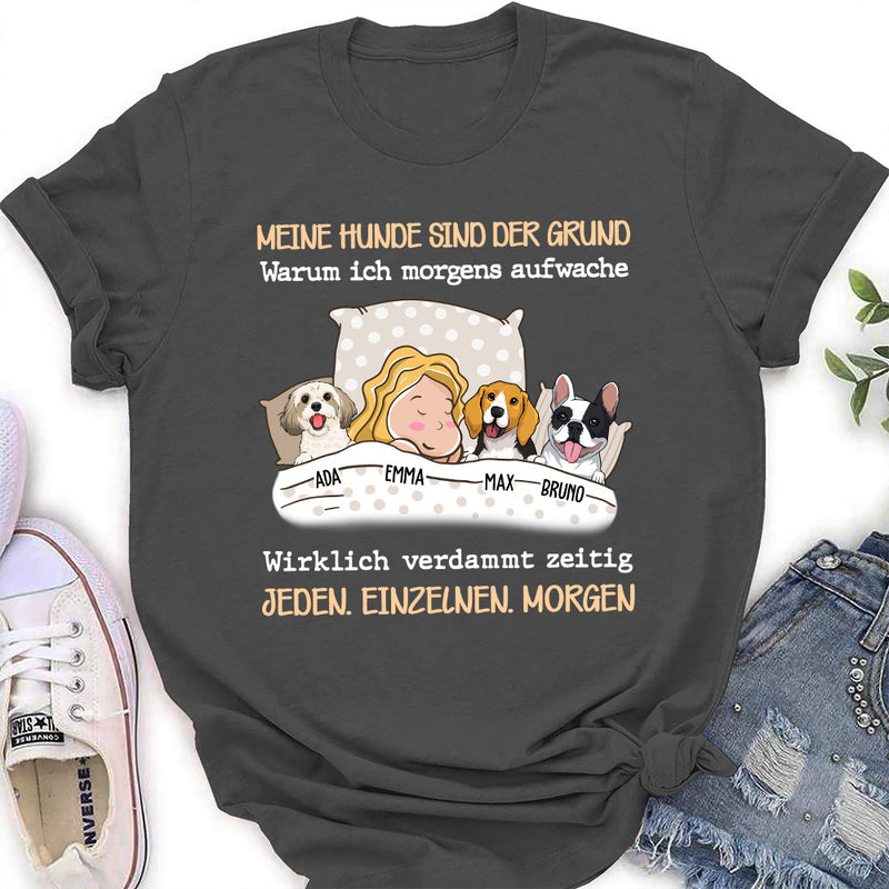 Mein Hund Ist Der Grund - Personalisiertes Damen T-Shirt