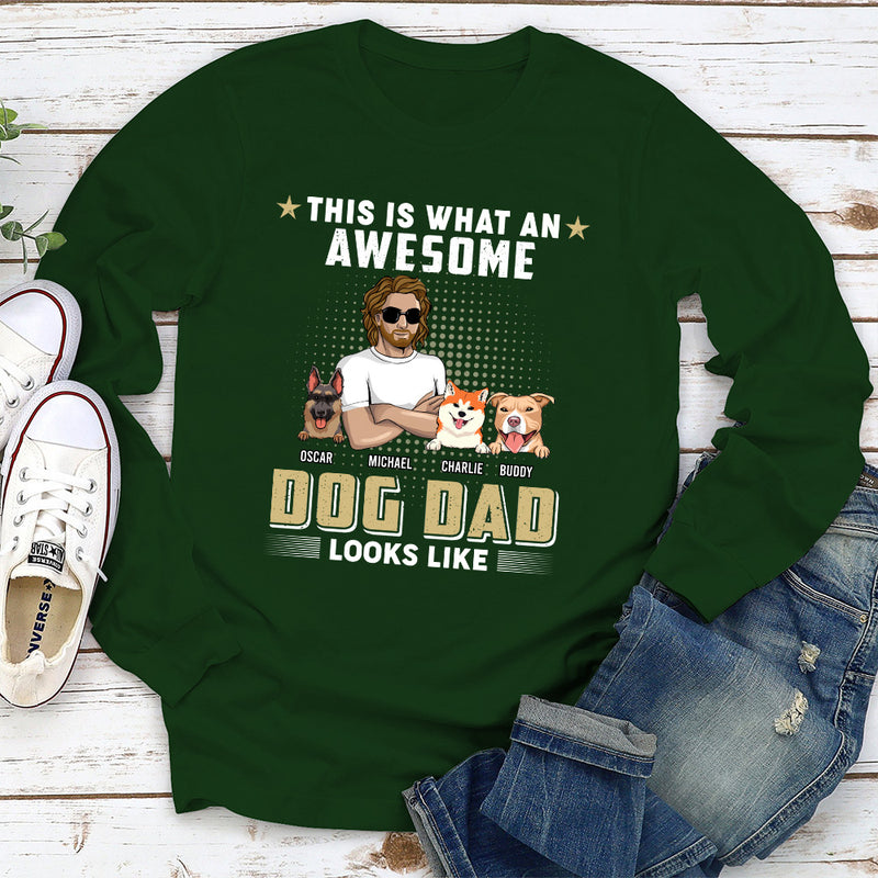 An Awesome Dog Dad - Personalized Custom Long Sleeve T-shirt