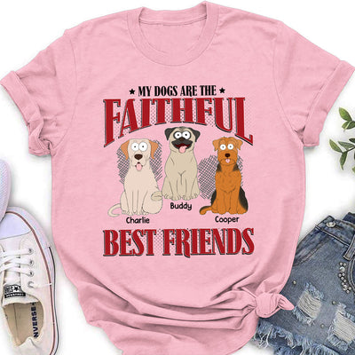 Dog Faithful Friend - Personalized Custom Women's T-shirt