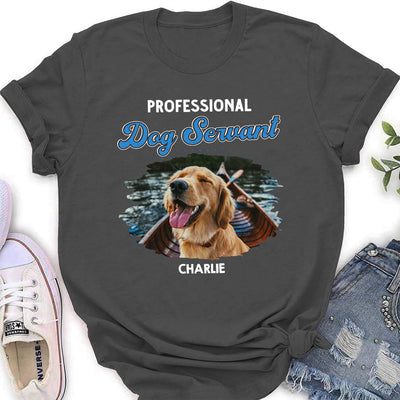 Professional Dog Servant - Personalized Custom Women's T-shirt