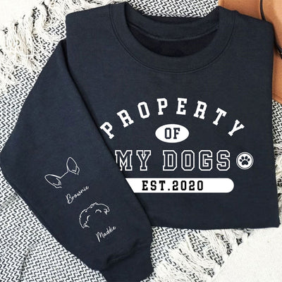 Property Of Dogs - Personalized Custom Sweatshirt