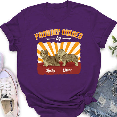 Proudly Owned - Personalized Custom Women's T-shirt