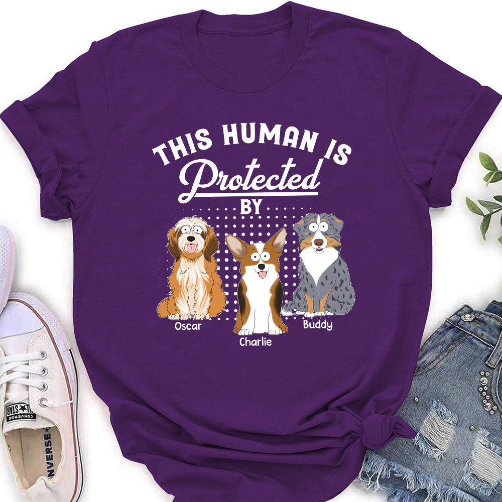 Protected By My Dogs - Personalized Custom Women's T-shirt