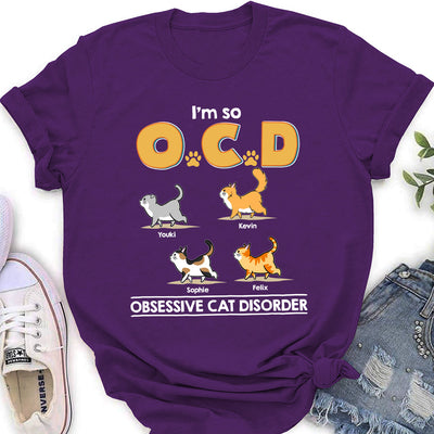 I'm So OCD - Personalized Custom Women's T-shirt