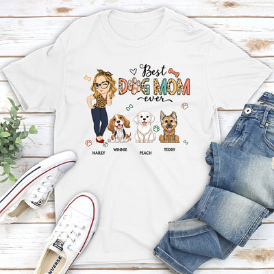 Best Dog Mom Ever - Personalized Custom Unisex T-shirt