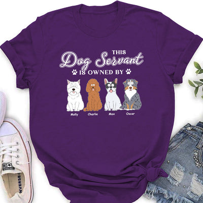 My Dog Servant - Personalized Custom Women's T-shirt