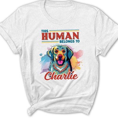 Hooman Belongs To Dog Popart - Personalized Custom Women's T-shirt