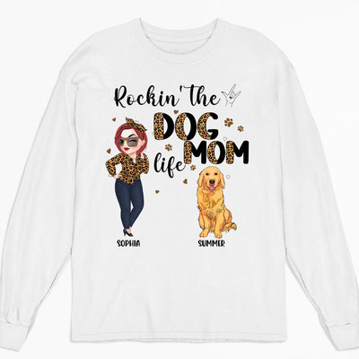 Rockin' The Dog Mom Life - Personalized Custom Long Sleeve T-shirt