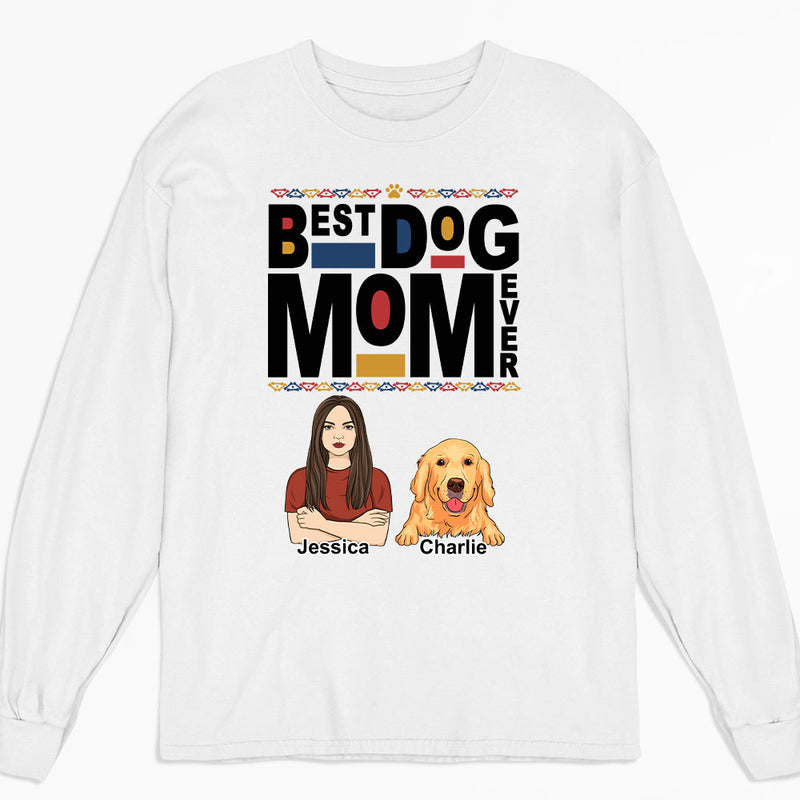 Dope Dog Mom - Personalized Custom Long Sleeve T-shirt