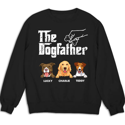 The Dog Father - Personalized Custom Sweatshirt