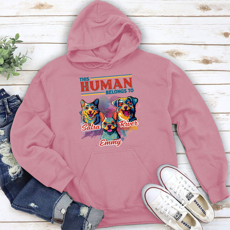 Hooman Belongs To Dog Popart - Personalized Custom Hoodie