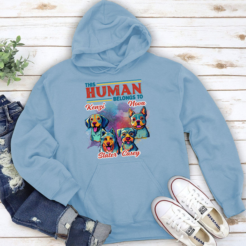 Hooman Belongs To Dog Popart - Personalized Custom Hoodie