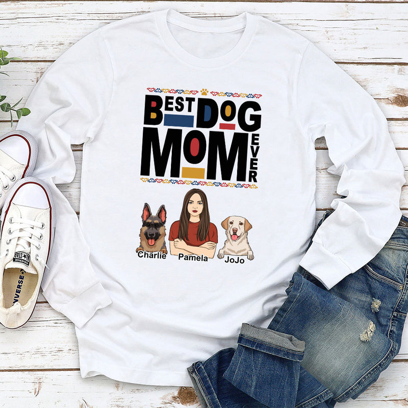 Dope Dog Mom - Personalized Custom Long Sleeve T-shirt