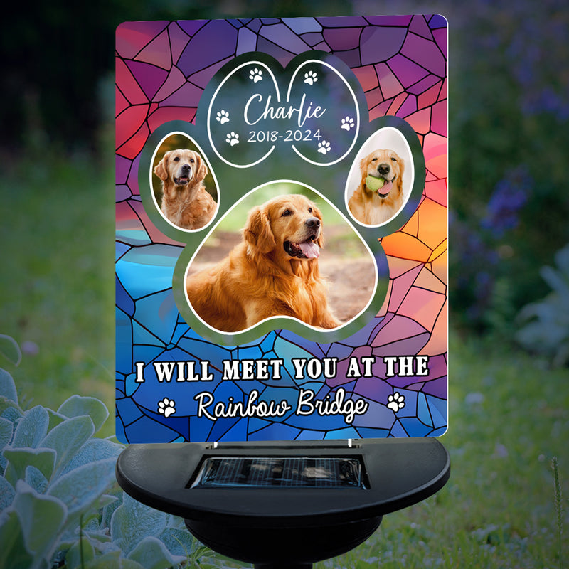 I Will Meet You At The Rainbow Bridge - Personalized Custom Solar Light