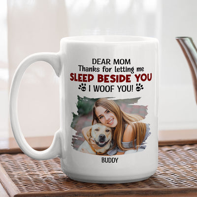 Letting Us Sleep Beside You Photo - Personalized Custom Coffee Mug