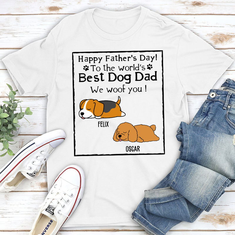 Woof Best Dog Dad - Personalized Custom Unisex T-shirt