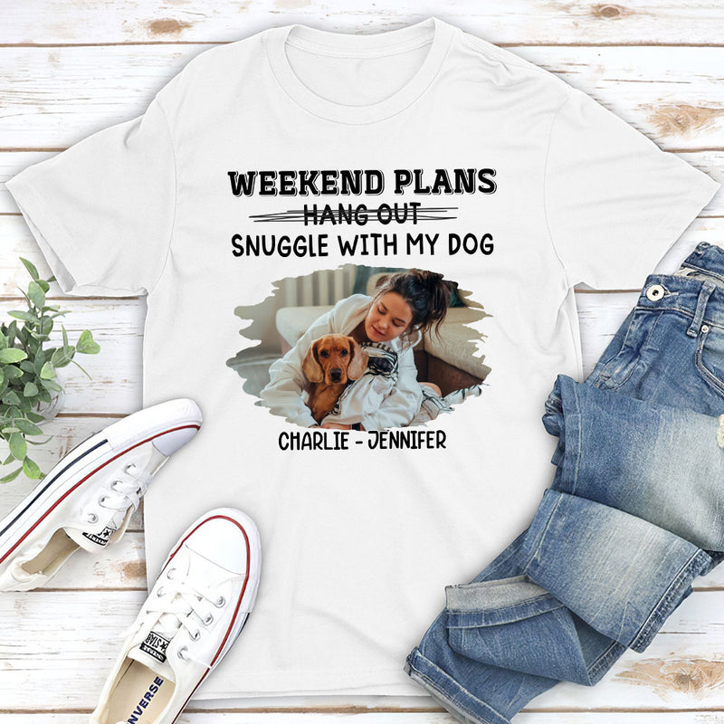 Hang Out Or Snuggle Photo - Personalized Custom Unisex T-shirt