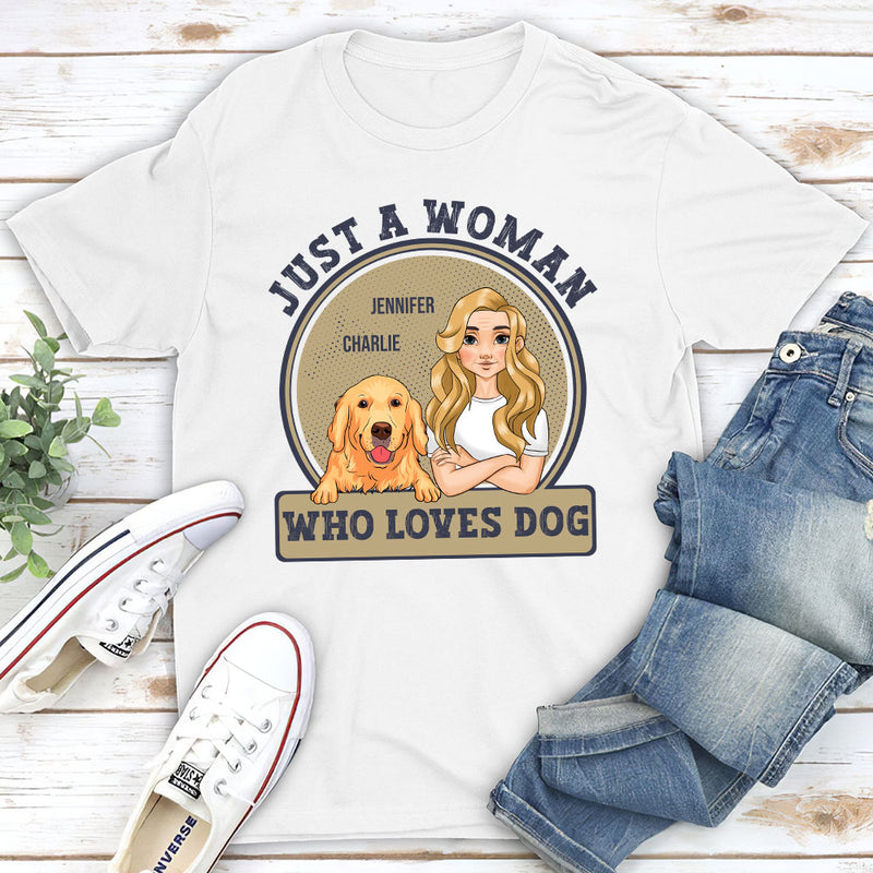 A Woman Loves Pets - Personalized Custom Unisex T-shirt