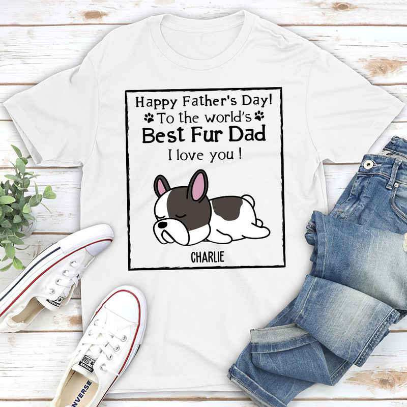 Best Fur Dad - Personalized Custom Unisex T-shirt