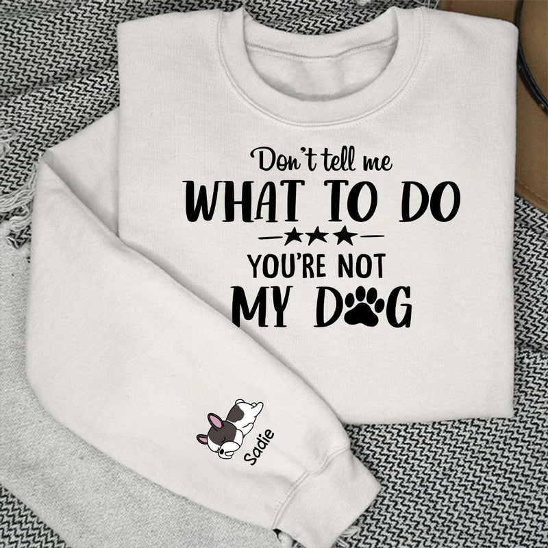 My Dog Tells Me - Personalized Custom Long Sleeve T-shirt