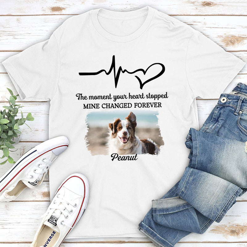 The Moment Your Heart Stopped - Personalized Custom Unisex T-shirt