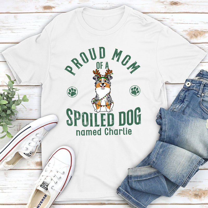 Proud Mom Of Simple Dog - Personalized Custom Unisex T-shirt