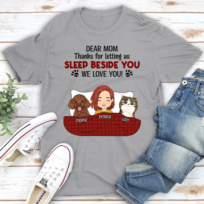 Letting Us Sleep Beside You - Personalized Custom Unisex T-shirt