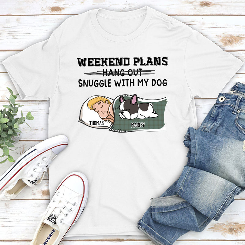 Hang Out Or Snuggle - Personalized Custom Unisex T-shirt