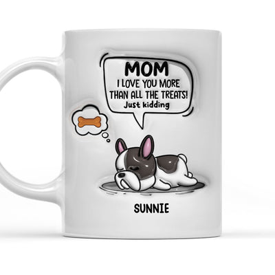 Mom I Love You - Personalized Custom 3D Inflated Effect Mug