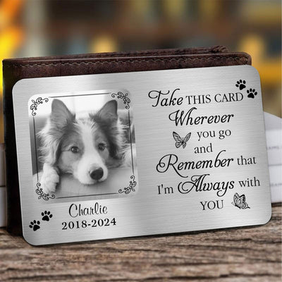 Always With You - Personalized Custom Wallet Card