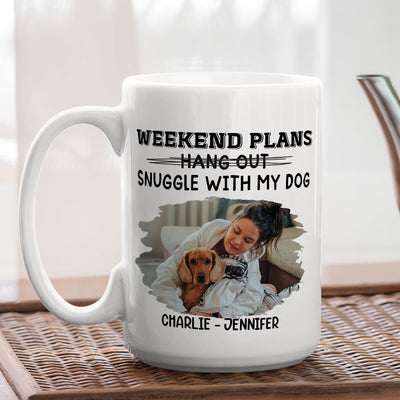 Hang Out Or Snuggle Photo - Personalized Custom Coffee Mug