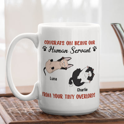 Being Our Human Servant - Personalized Custom Coffee Mug