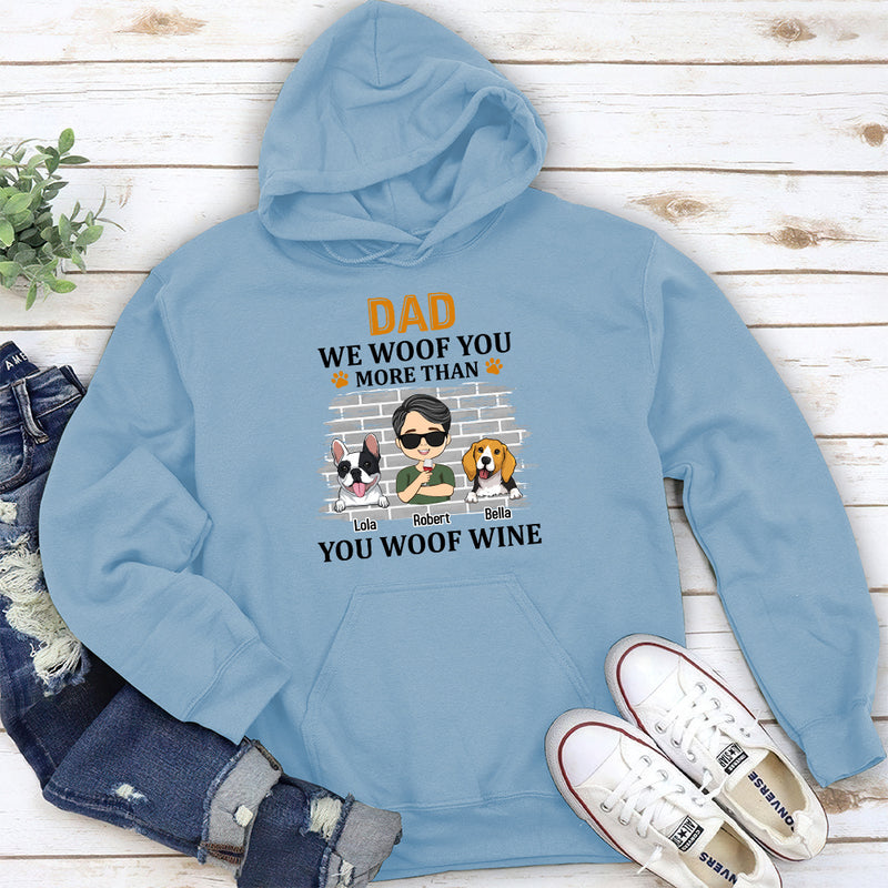 More Than You Woof - Personalized Custom Hoodie