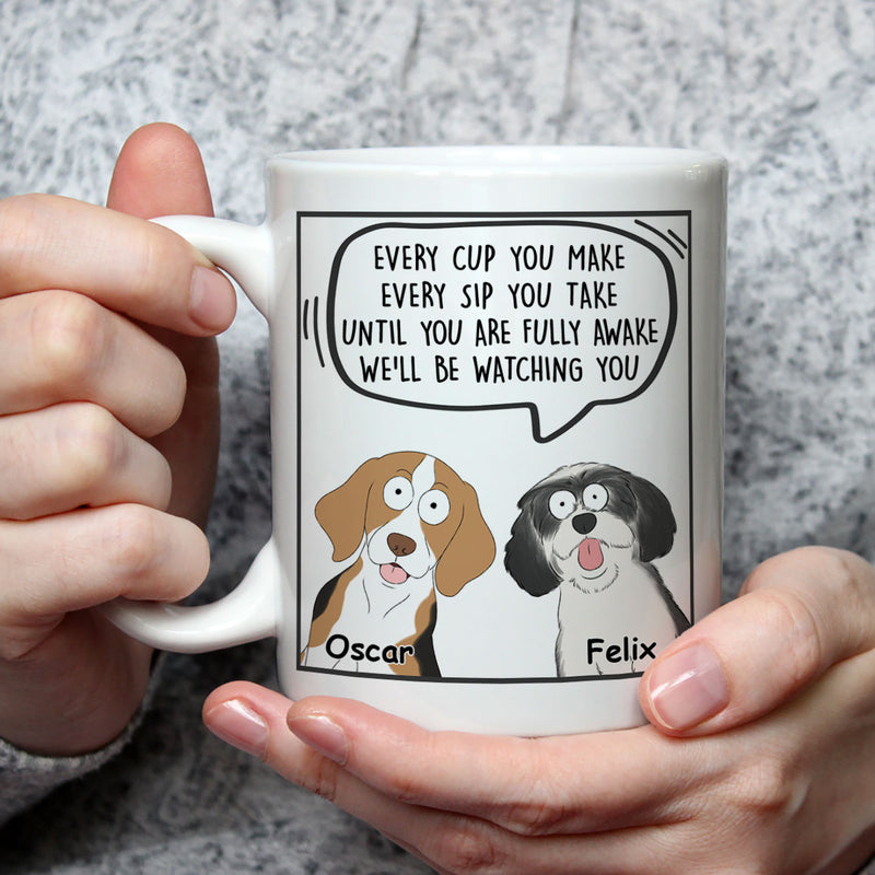 Every Cup You Make - Personalized Custom Coffee Mug