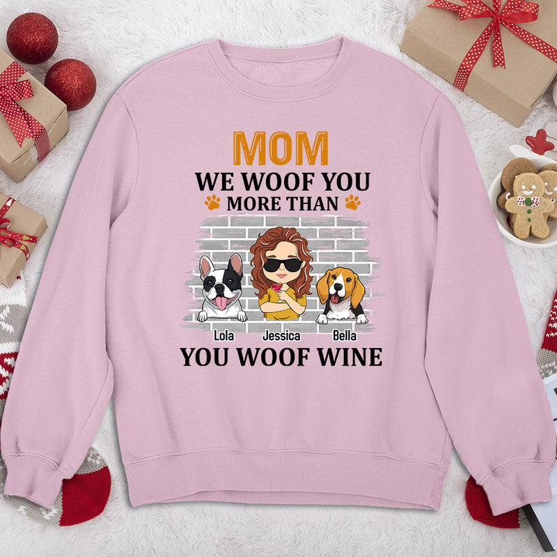 More Than You Woof - Personalized Custom Sweatshirt