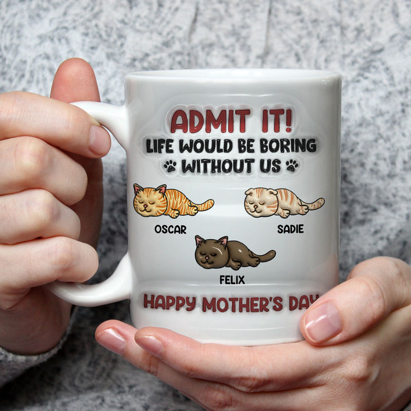 Admit It Cat - Personalized Custom 3D Inflated Effect Mug