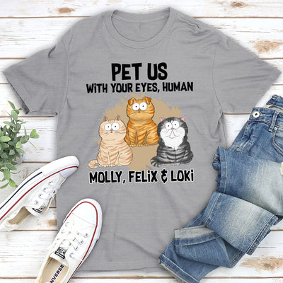 Pet Me With- Personalized Custom Unisex T-shirt