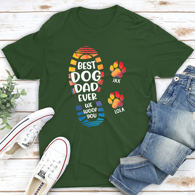 Happy Fathers Day To The Best Dog Dad Paw Print - Personalized Custom Unisex T-shirt